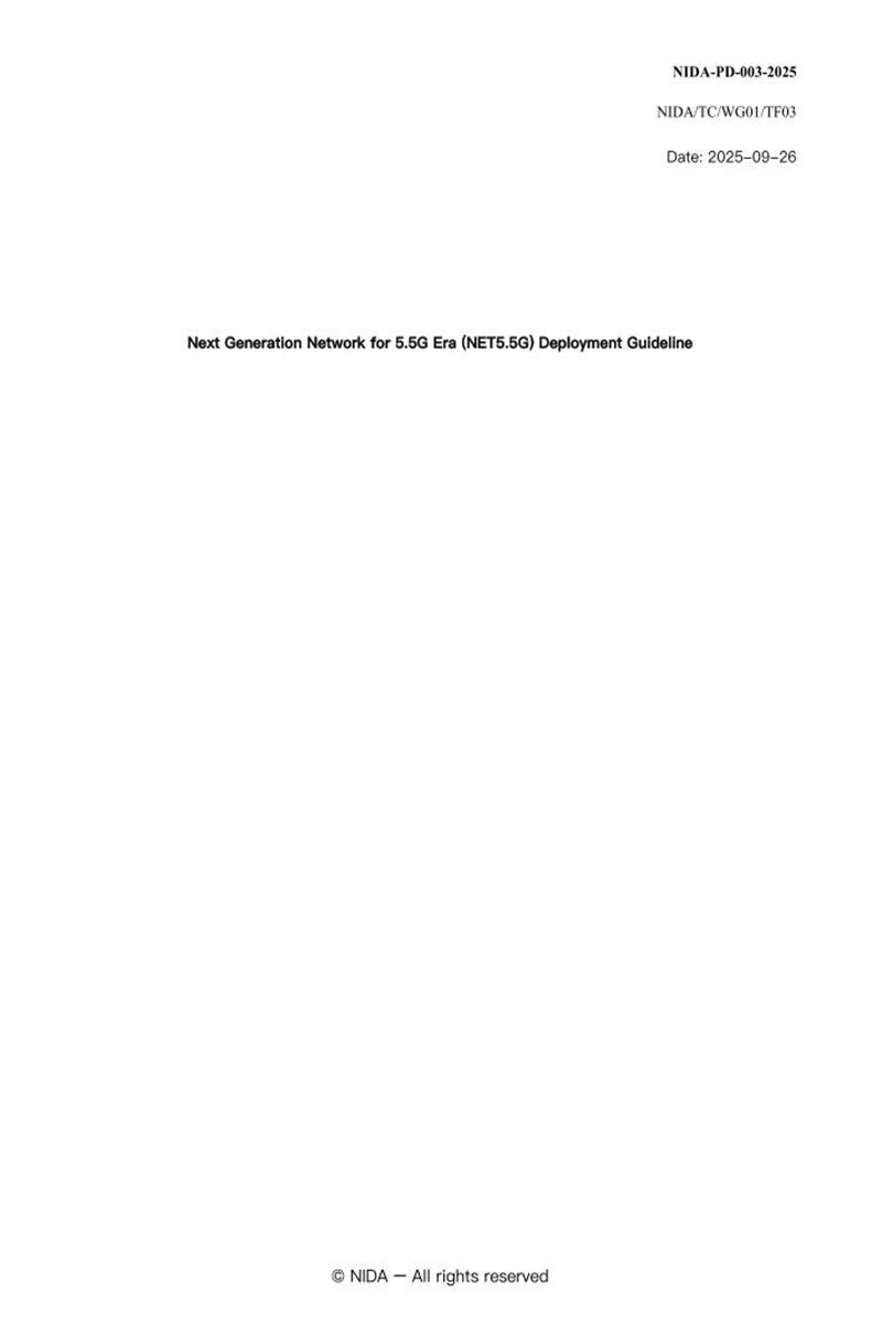 T/NIDA 003-2025 Next Generation Network for 5.5G Era (NET5.5G) Deployment Guideline资源截图
